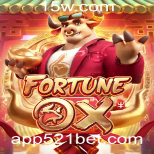 Descubra as Emoções de FortuneOx no Universo 521bet